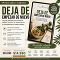 Deja de Empezar de Nuevo | Guía de Hábitos, Alimentación y Pérdida de Peso + Plan 90 días.